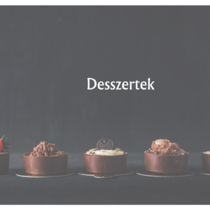 Desszertek